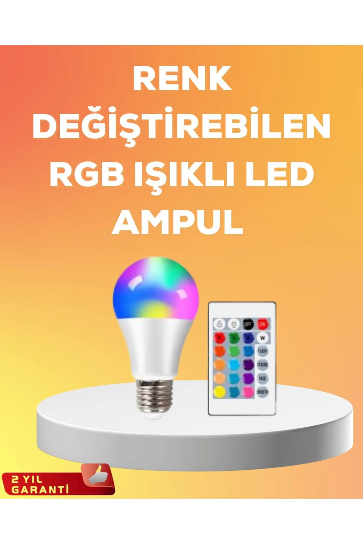 RGB Uzaktan Kumandalı LED Ampul 16 Renk A Kalite 2025 Model Oriji