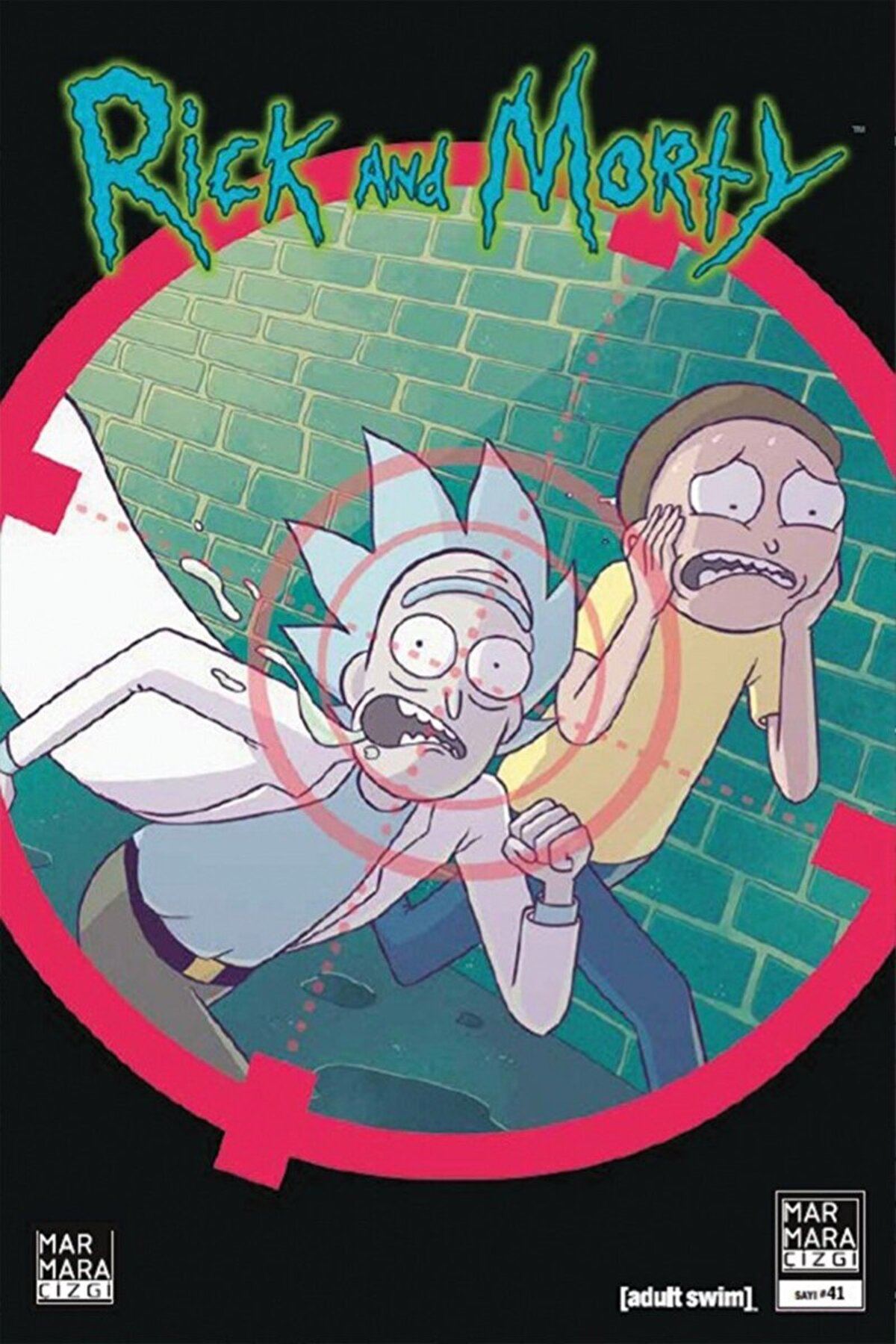 Rick and Morty #41 / Zac Gorman / Marmara Çizgi / 9786259882666