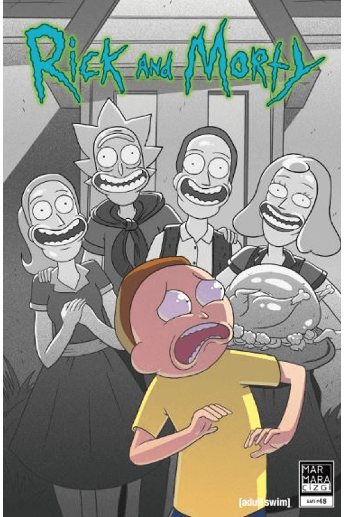 Rick and Morty #48 / Zac Gorman / Marmara Çizgi / 9786259860138