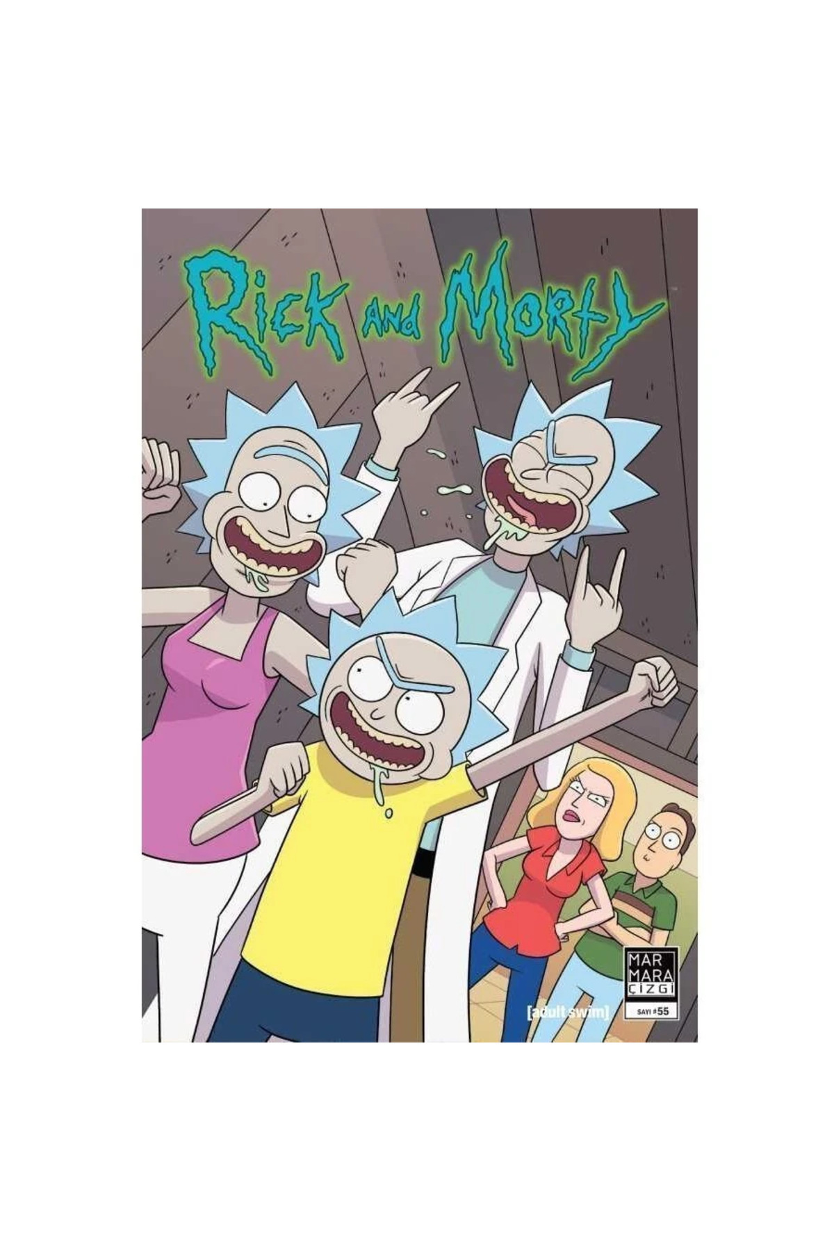 Rick and Morty Cilt 55 Türkçe Çizgi Roman