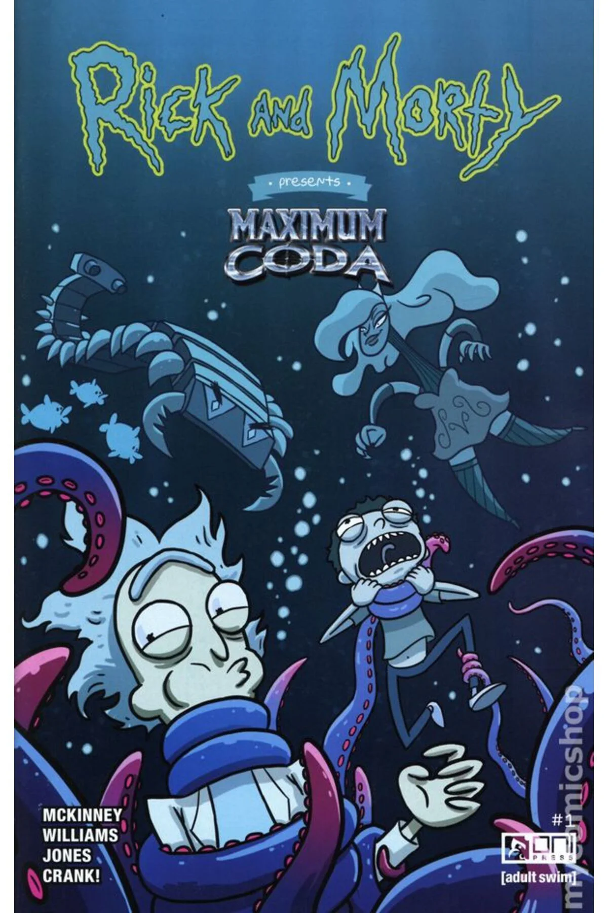 Rick and Morty Presents Maximum Coda #1C (ingilizce)