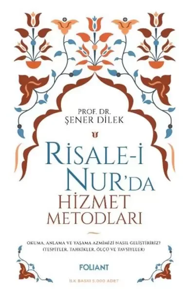 Risale-i Nur'da Hizmet Metodları Fiyatı, Yorumları ve Özellikleri