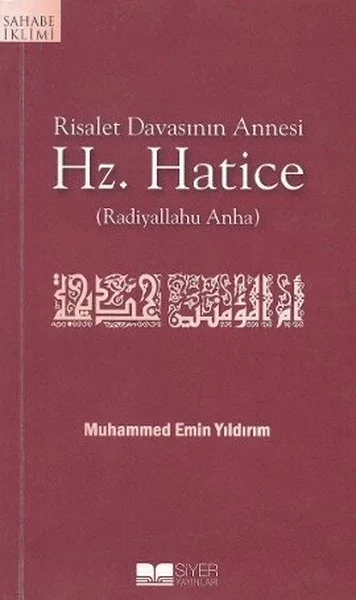 Risalet Davasının Annesi Hz. Hatice Fiyatı, Yorumları ve Özellikleri