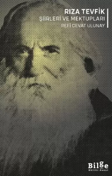 Rıza Tevfik Şiirleri ve Mektupları