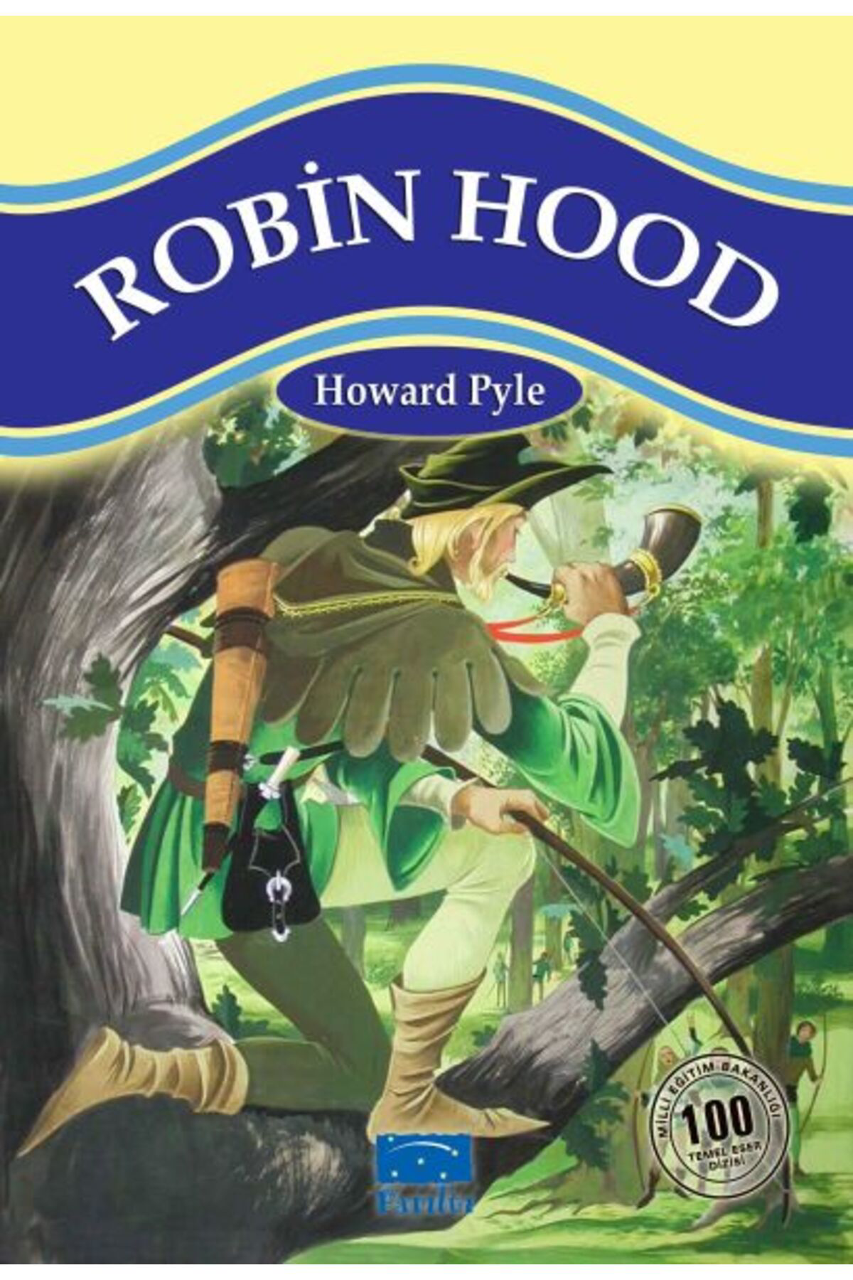 Parıltı Yayıncılık Robin Hood 100 Temel Eser 1Kademe