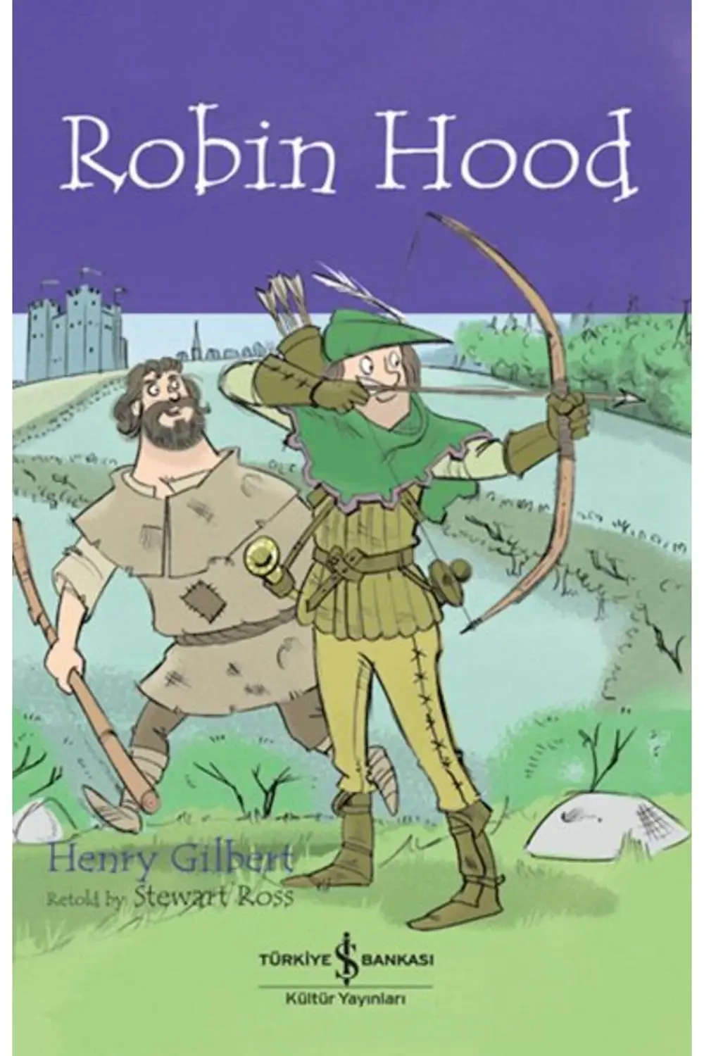 Robın Hood ChıldrenS Classıc İngilizce Kitap