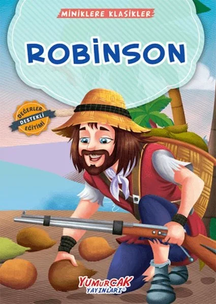 Robinson Crusoe Robinson Crusoe