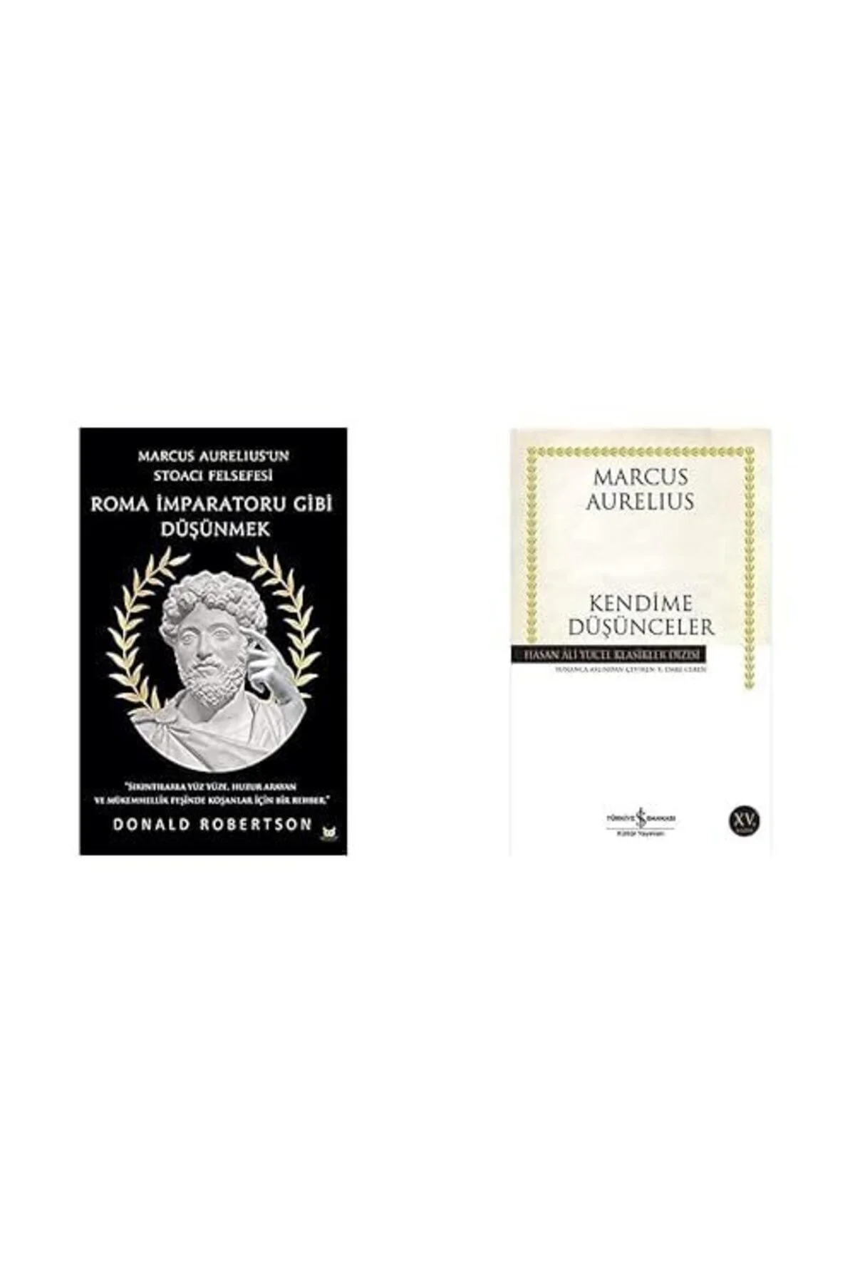 roma imparatoru gibi dusunmek + kendime dusunceler (2 kitap)