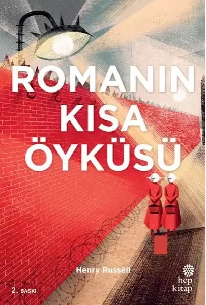 Romanın Kısa Öyküsü Romanın Kısa Öyküsü