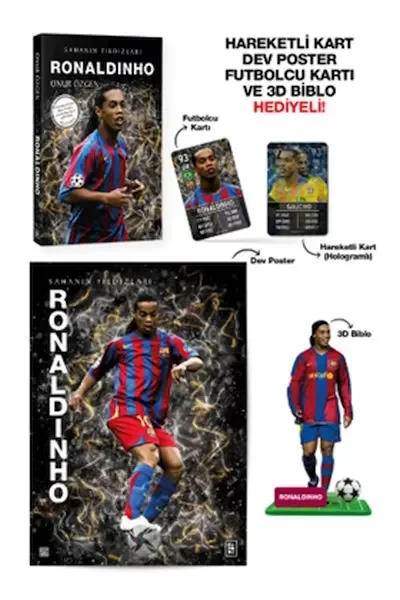 Ronaldinho - Sahanın Yıldızları - 3D Biblo Hediyeli!