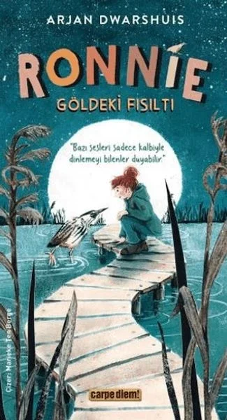 Ronnie - Göldeki Fısıltı Fiyatı, Yorumları ve Özellikleri