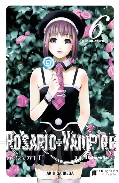 Rosario + Vampire -Tılsımlı Kolye ve Vampir Sezon 2 Cilt 6 Fiyatı, Yorumları ve Özellikleri