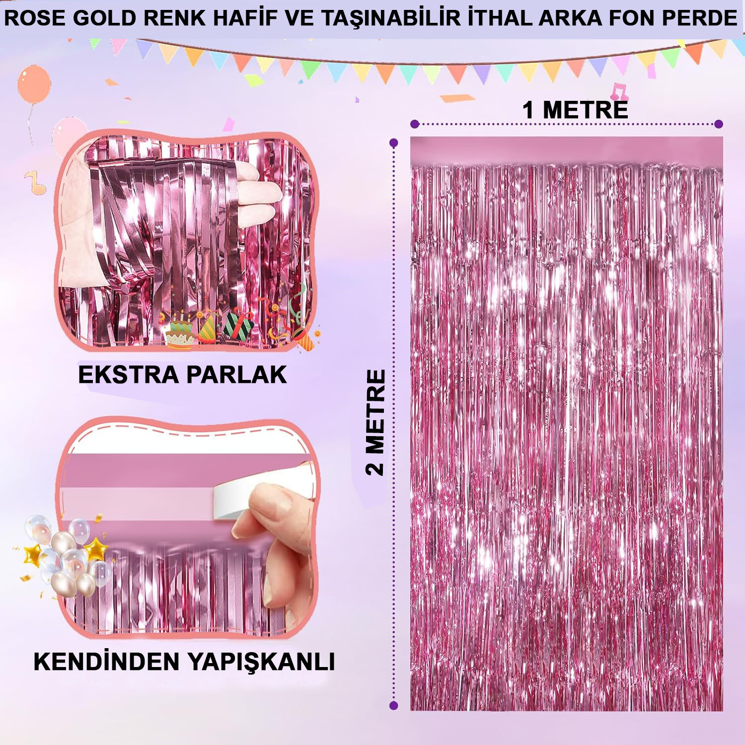 Rose Gold Renk Ekstra Metalize Parlak Saçaklı Arka Fon Perde İtha