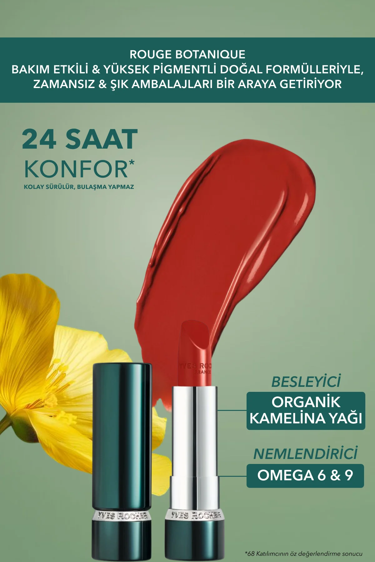 Rouge Botanique Ultra Renkli Nemlendirici Saten Ruj - 330. Gelinc