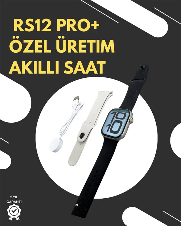 RS12 PRO+ 2025 Serisi Garantili Özel Üretim Akıllı Saat – AMOLED 