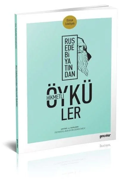 Rus Edebiyatından Hikmetli Öyküler Rus Edebiyatından Hikmetli Öyküler