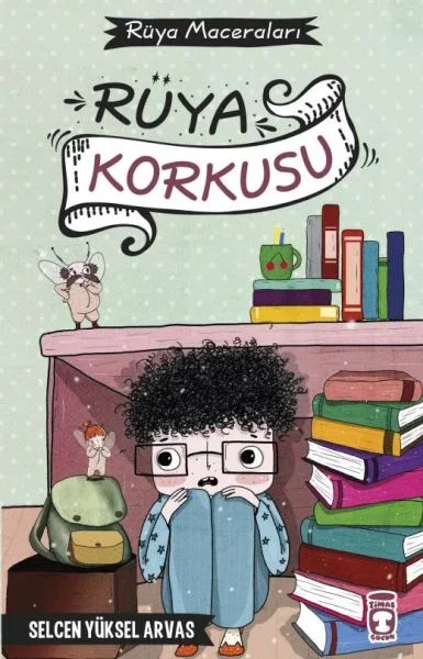 Rüya Korkusu - Rüya Maceraları Fiyatı, Yorumları ve Özellikleri