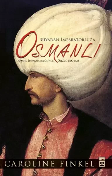Rüyadan İmparatorluğa Osmanlı (Fleksi Cilt) Fiyatı, Yorumları ve Özellikleri