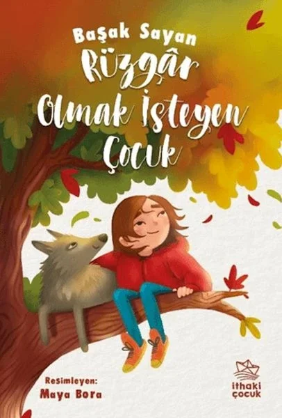 Rüzgar Olmak İsteyen Çocuk Rüzgar Olmak İsteyen Çocuk