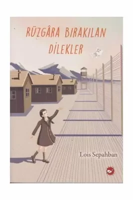 Rüzgara Bırakılan Dilekler Rüzgara Bırakılan Dilekler