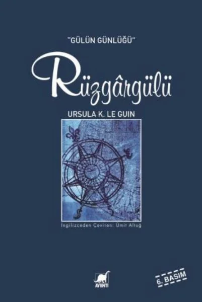Rüzgargülü (Gülün Günlüğü) Fiyatı, Yorumları ve Özellikleri