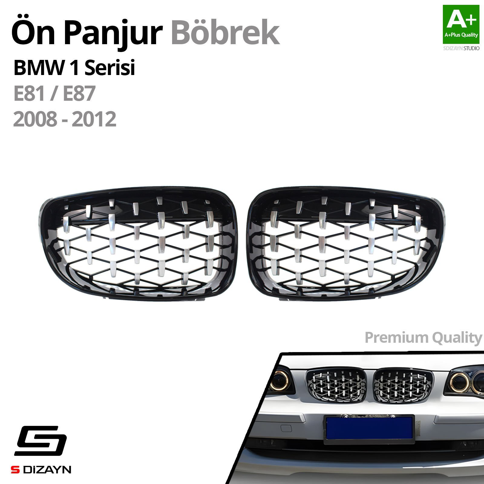 S-Dizayn Bmw 1 Serisi E81/E87 Ön Panjur Böbrek Parlak Siyah Çerçe