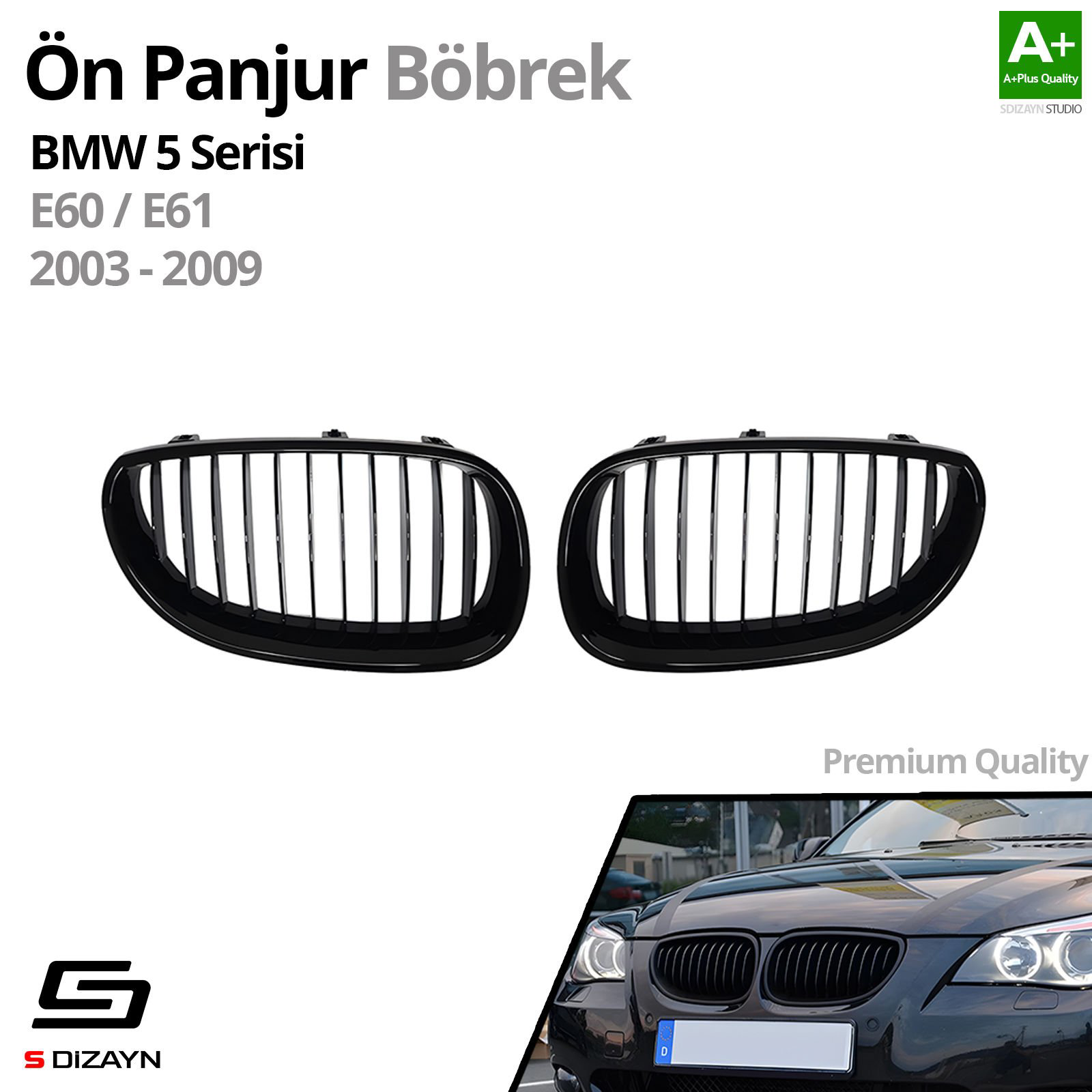 S-Dizayn Bmw 5 Serisi E60/E61 Ön Panjur Böbrek Parlak Siyah Piano