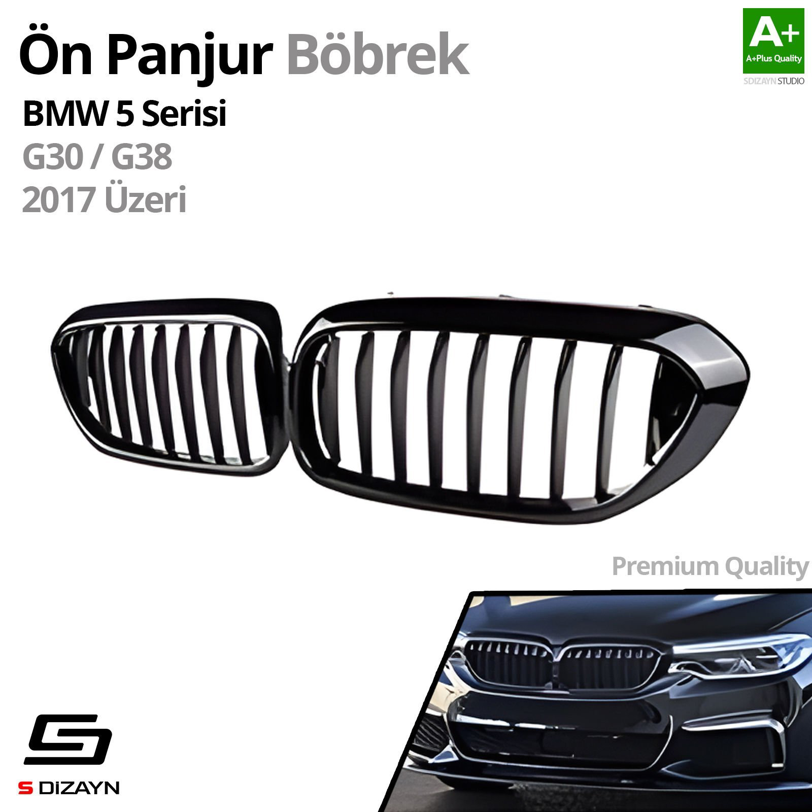 S-Dizayn Bmw 5 Serisi G30/G38 Ön Panjur Böbrek Parlak Siyah Piano S-Dizayn Bmw 5 Serisi G30/G38 Ön Panjur Böbrek Parlak Siyah Piano