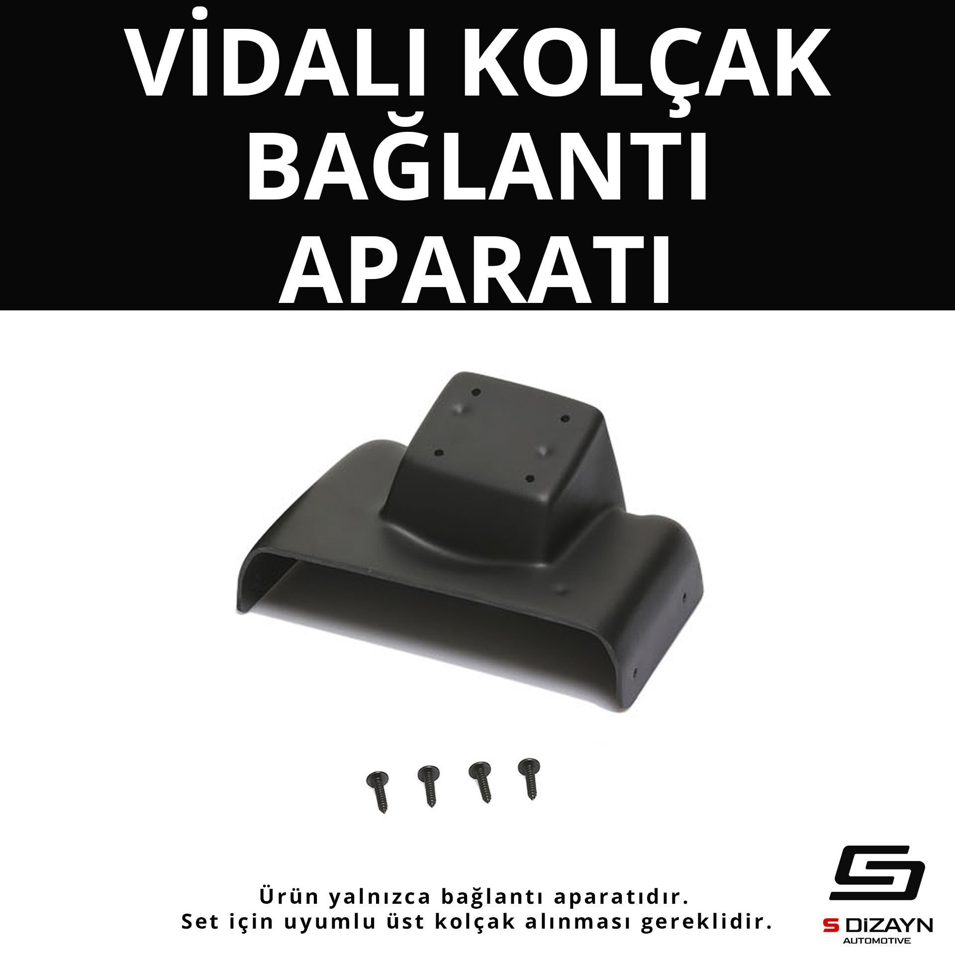 S-Dizayn Ford Focus 3 ABS Vidalı Kol Dayama Kolçak Alt Adaptör 20
