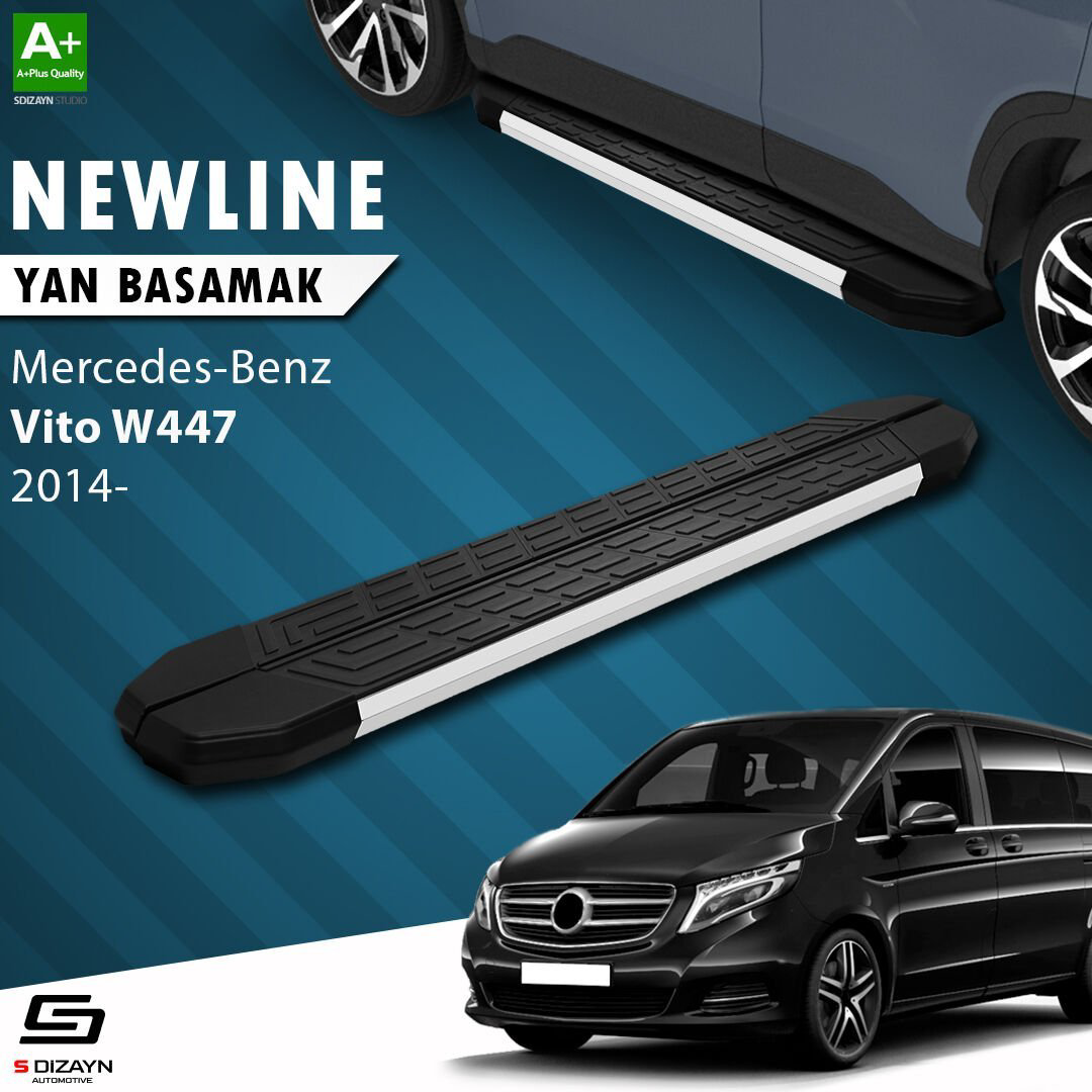 S-Dizayn Mercedes Vito W447 Kısa Şase NewLine Aluminyum Yan Basam S-Dizayn Mercedes Vito W447 Kısa Şase NewLine Aluminyum Yan Basam