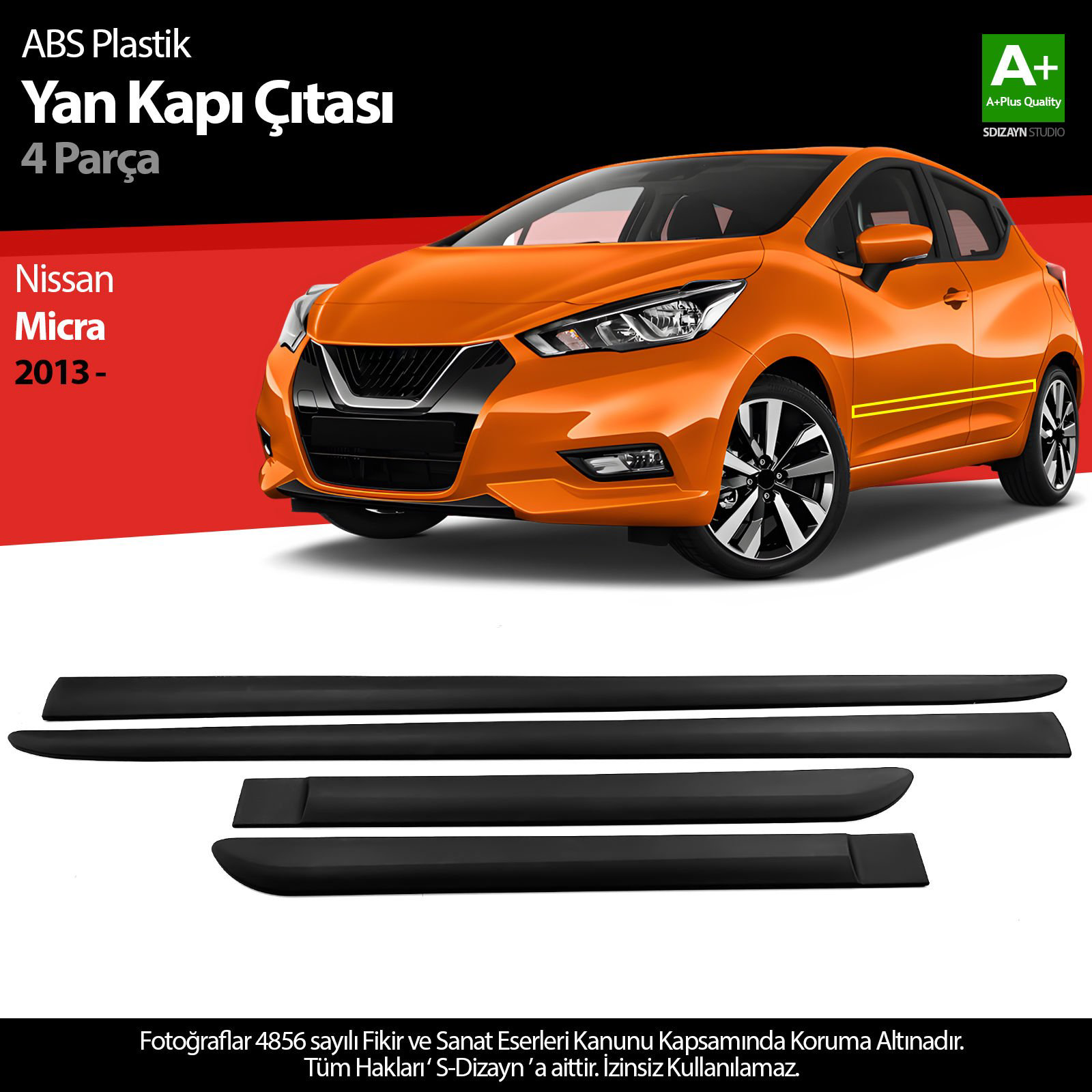 S-Dizayn Nissan Micra ABS Plastik Yan Kapı Koruma Çıtası 2013 Üze