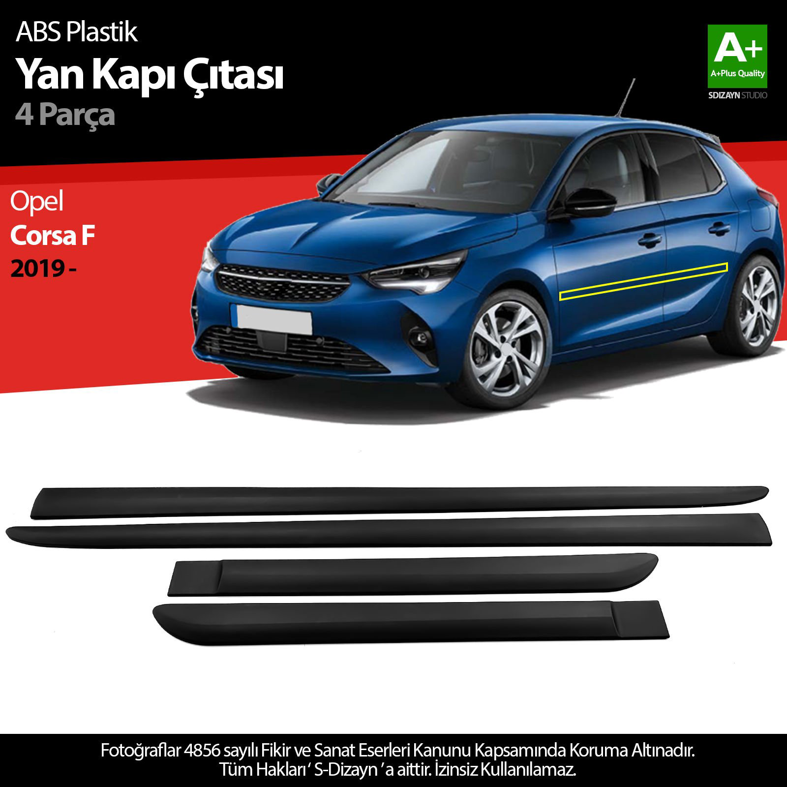 S-Dizayn Opel Corsa F ABS Plastik Yan Kapı Koruma Çıtası 2019 Üze