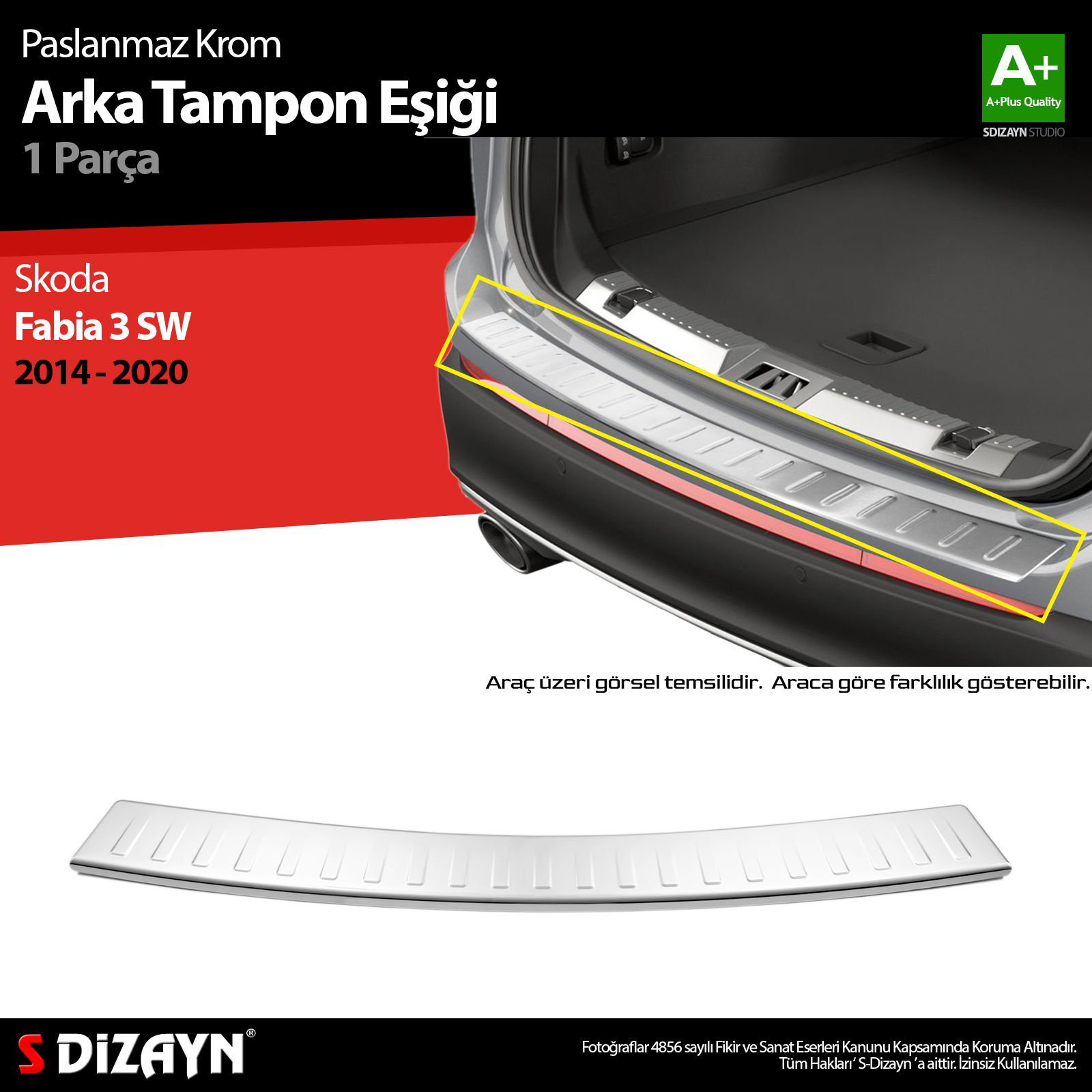 S-Dizayn Skoda Fabia 3 SW Krom Arka Tampon Eşiği 2014-2020 S-Dizayn Skoda Fabia 3 SW Krom Arka Tampon Eşiği 2014-2020 Fiyatı, Yorumları ve Özellikleri