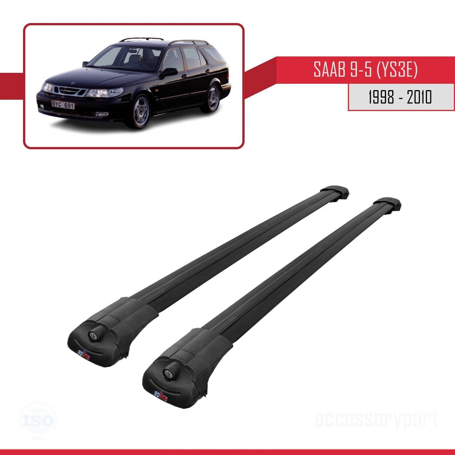 Saab 9-5 (YS3E) 1998-2010 Arası ile uyumlu ACE-1 Ara Atkı Tavan B