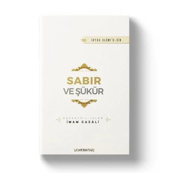 Sabır ve Şükür