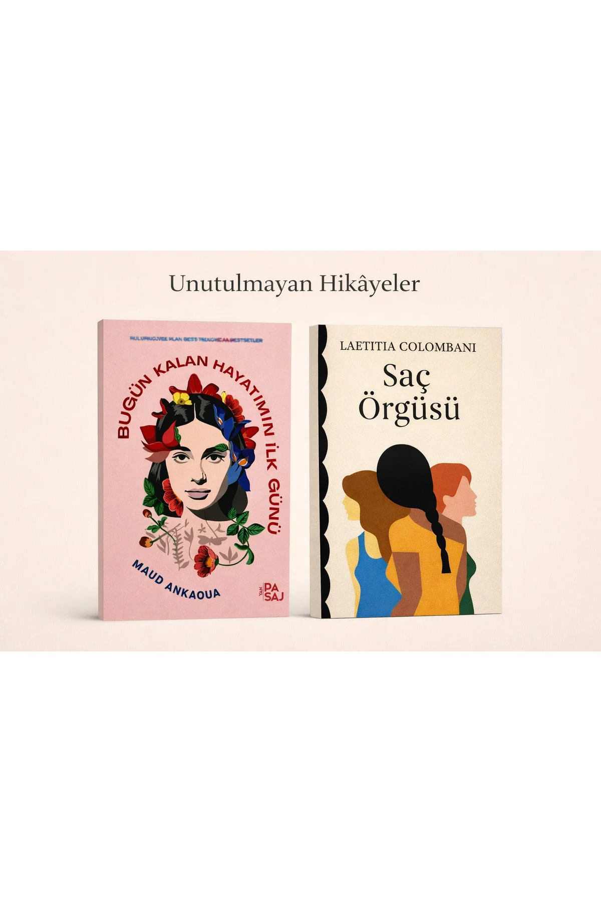 Saç Örgüsü&Bugün Kalan Hayatımın İlk Günü İki Kitap Set