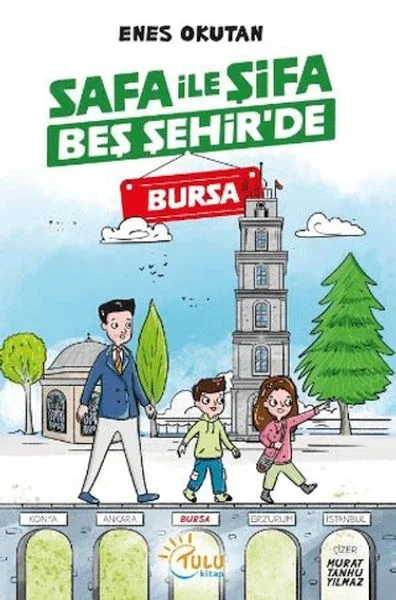 Safa İle Şifa Beş Şehir'de Bursa Fiyatı, Yorumları ve Özellikleri