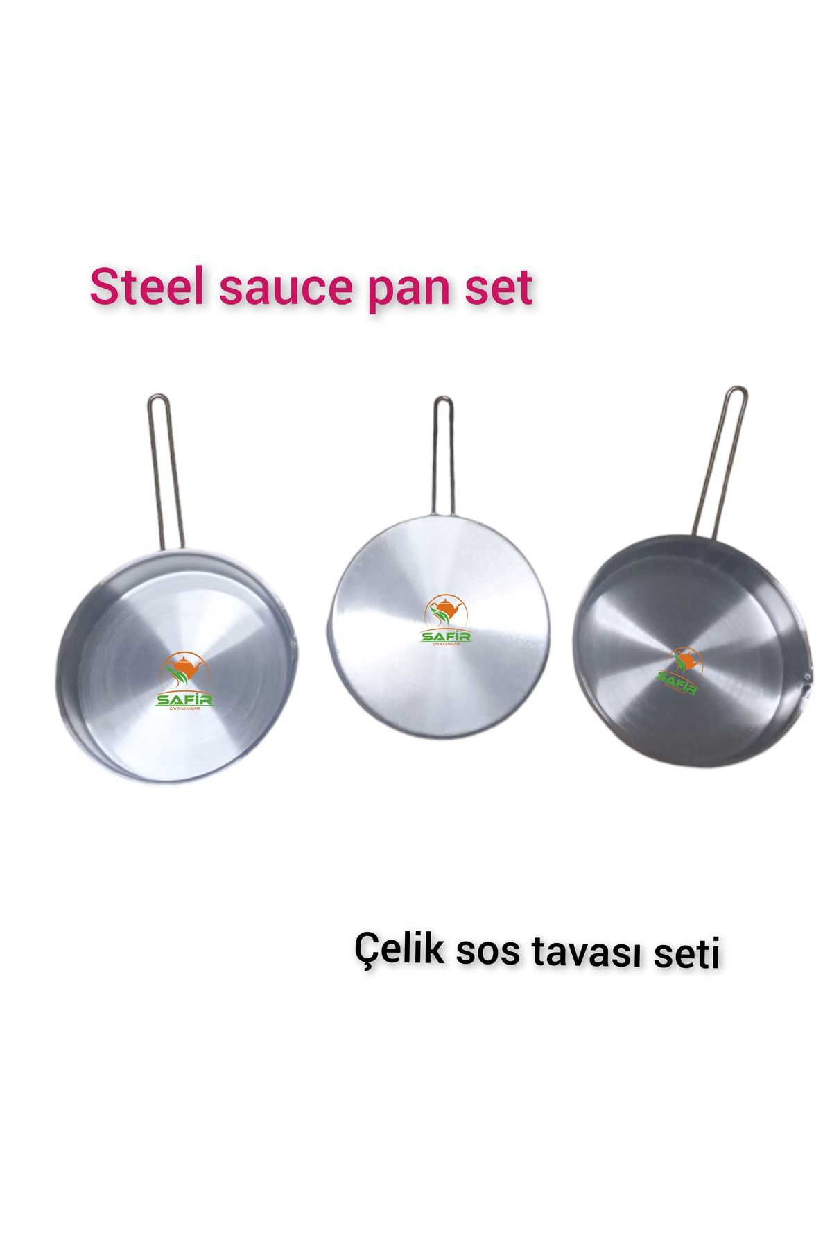 Safirim Çelik Sos Tavası 3 adet  Çelik Sosluk 20 cm Ebatlı büyük 
