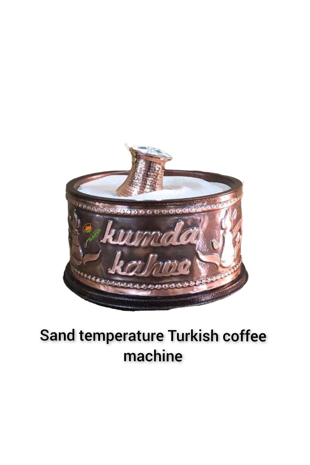 Safir Çay Kazanlari Safirim Kumda Kahve Cihazı Yuvarlak Model Bakır Kumda Kahve Stand