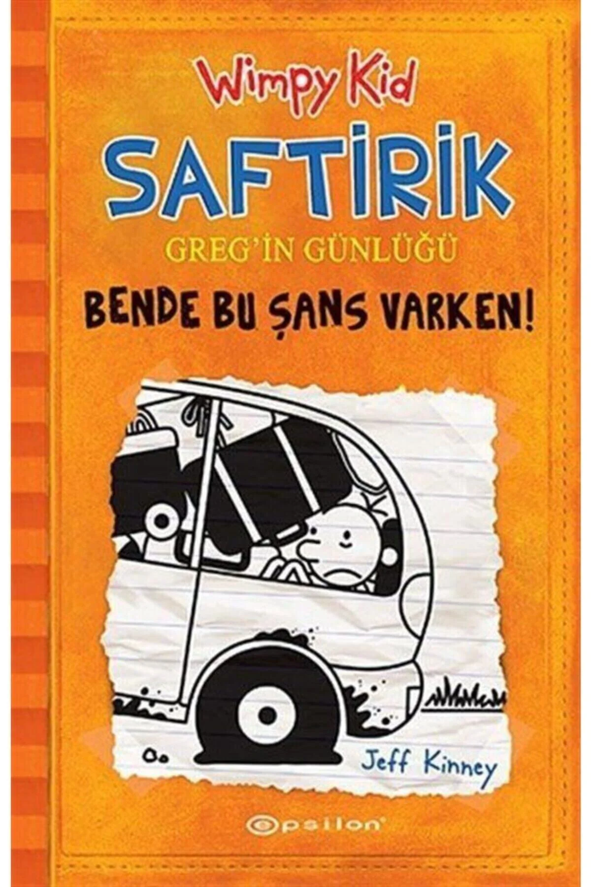 Saftirik Greg'in Günlüğü & Bende Bu Şans Varken! 9. Kitap Saftirik Greg'in Günlüğü & Bende Bu Şans Varken! 9. Kitap