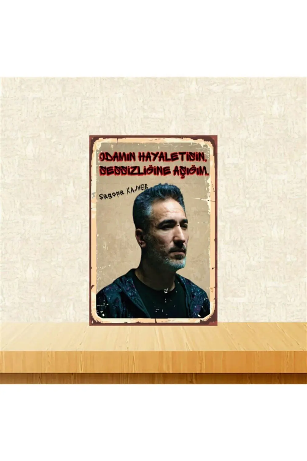 Sagopa Kajmer Odamın Hayaletisin 20-30 Cm Retro Ahşap Tablo Tkfx4