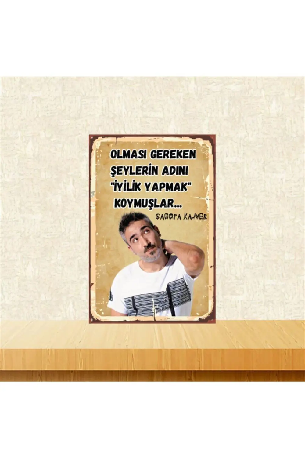 Sagopa Kajmer Olması Gereken Şeylerin 20-30 Cm Retro Ahşap Poster