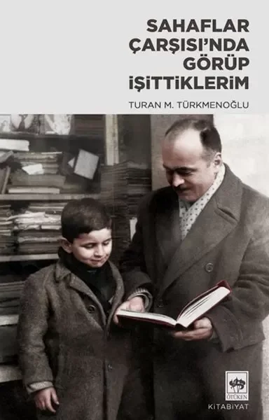 Sahaflar Çarşısı’nda Görüp İşittiklerim Fiyatı, Yorumları ve Özellikleri