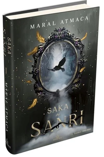 Saka ve Sanrı 1 (Ciltli)