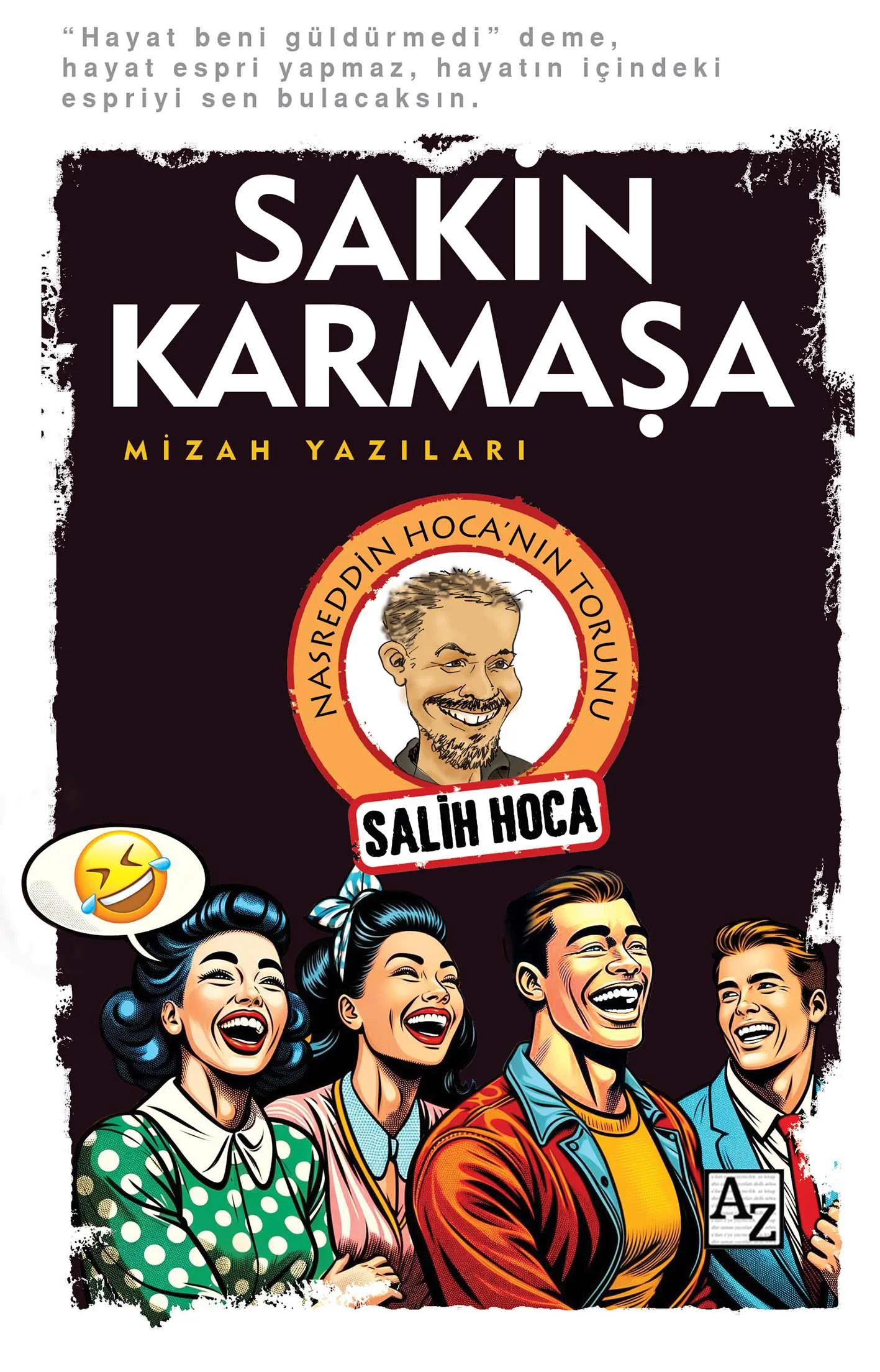 Sakin Karmaşa - Salih Koca