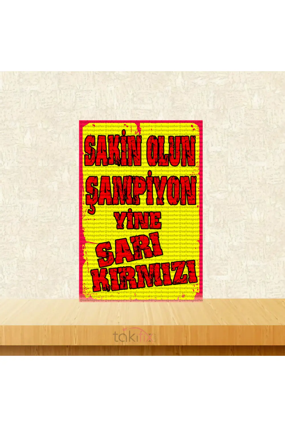 Sakin Olun Şampiyon Yine Sarı Kırmızı 20x30 Cm Retro Ahşap Tablo Fiyatı, Yorumları ve Özellikleri