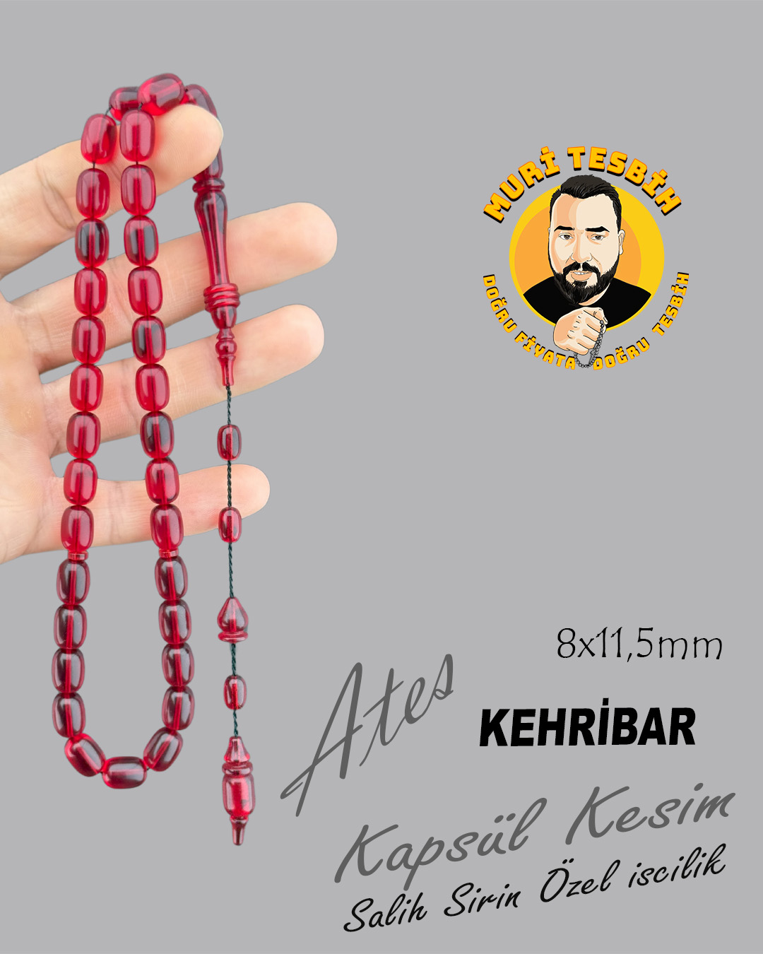 SALİH ŞİRİN ATEŞ KEHRBAR BEYZİ KESİM 8X11,50 SALİH ŞİRİN ATEŞ KEHRBAR BEYZİ KESİM 8X11,50