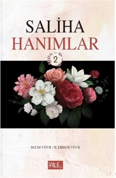 Saliha Hanımlar 2 Fiyatı, Yorumları ve Özellikleri