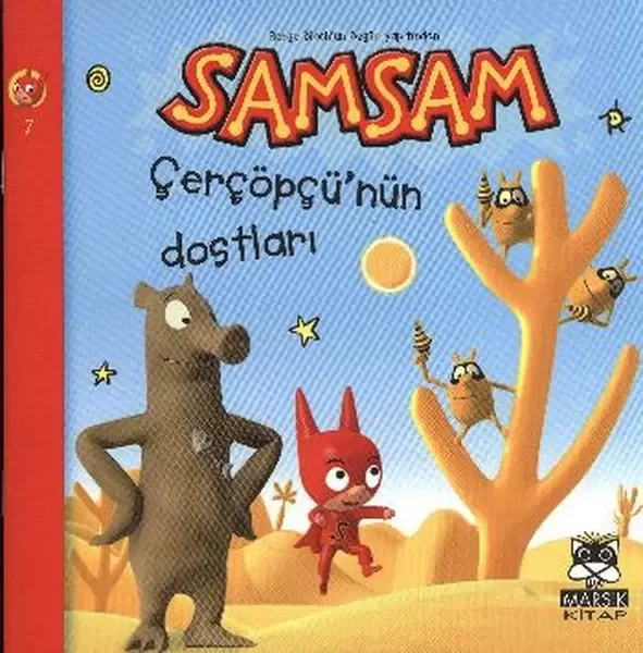 Samsam Çerçöpü'nün Dostları