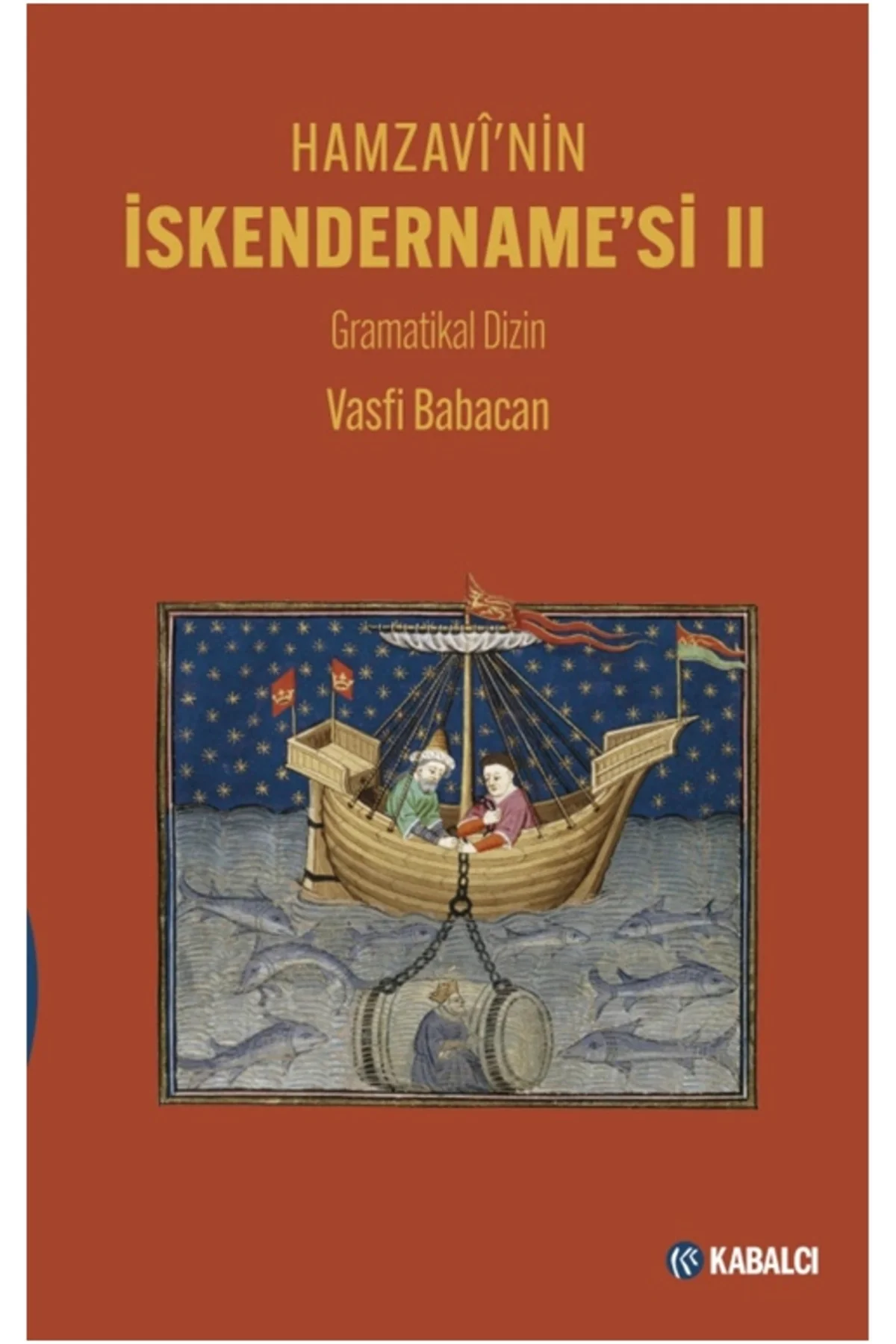 Sanat Kitabı ve Kartpostal Hediyeli + Hamzavî'nin İskendername’si Sanat Kitabı ve Kartpostal Hediyeli + Hamzavî'nin İskendername’si